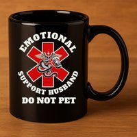 Funny Emotional Do Not Pet Emotional Support Husband Funny 11oz C Handle Ceramic Mug