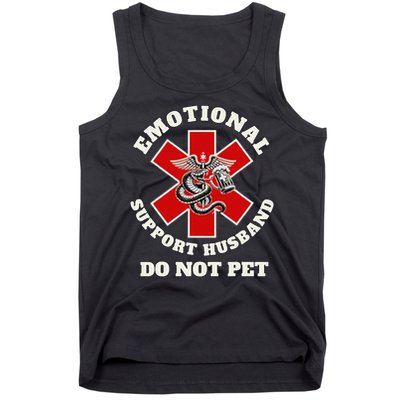 Funny Emotional Do Not Pet Emotional Support Husband Funny Tank Top