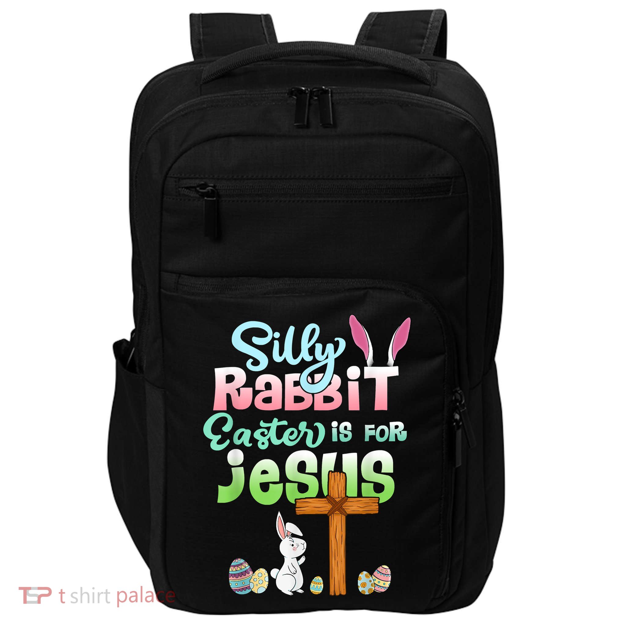 Funny Easter Day Silly Rabbit Easter Is For Jesus Christians Impact Tech Backpack