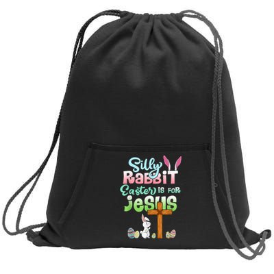 Funny Easter Day Silly Rabbit Easter Is For Jesus Christians Sweatshirt Cinch Pack Bag