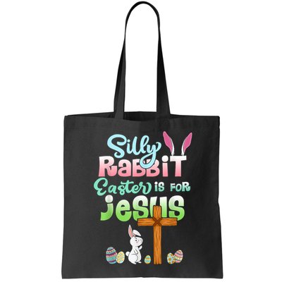 Funny Easter Day Silly Rabbit Easter Is For Jesus Christians Bag