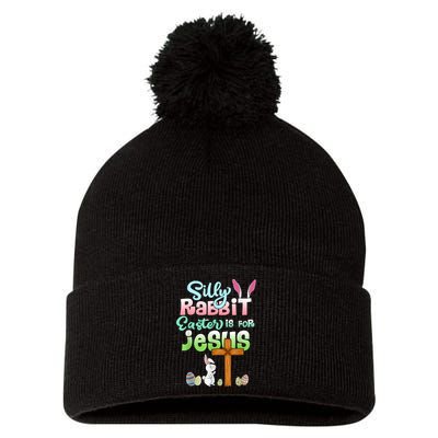 Funny Easter Day Silly Rabbit Easter Is For Jesus Christians Pom Pom 12in Knit Beanie