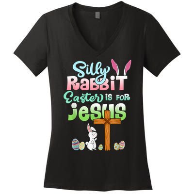 Funny Easter Day Silly Rabbit Easter Is For Jesus Christians Women's V-Neck T-Shirt
