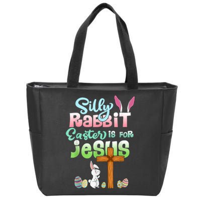 Funny Easter Day Silly Rabbit Easter Is For Jesus Christians Zip Tote Bag