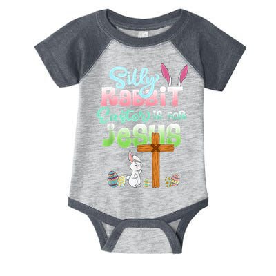 Funny Easter Day Silly Rabbit Easter Is For Jesus Christians Infant Baby Jersey Bodysuit