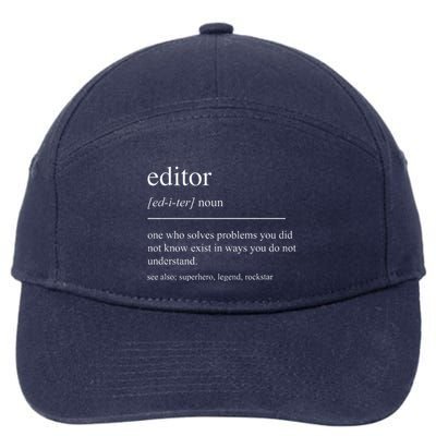 Funny Editor Definition Film Editor In Chief Video Editing 7-Panel Snapback Hat