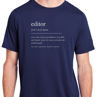 Funny Editor Definition Film Editor In Chief Video Editing Adult ChromaSoft Performance T-Shirt