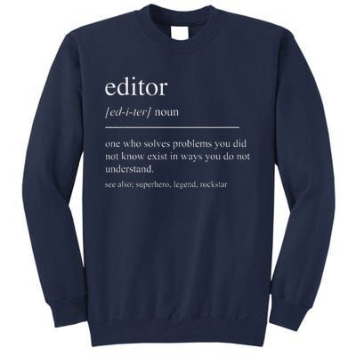 Funny Editor Definition Film Editor In Chief Video Editing Tall Sweatshirt