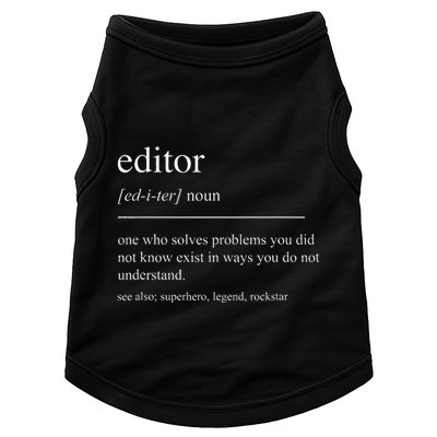Funny Editor Definition Film Editor In Chief Video Editing Doggie Tank