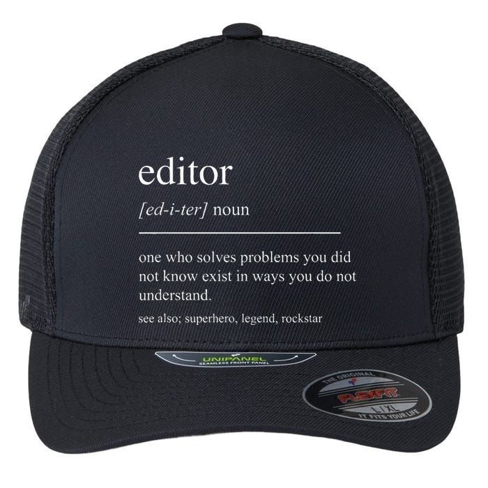 Funny Editor Definition Film Editor In Chief Video Editing Flexfit Unipanel Trucker Cap
