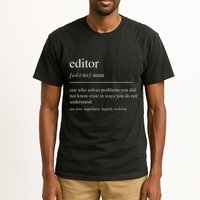 Funny Editor Definition Film Editor In Chief Video Editing Tall T-Shirt