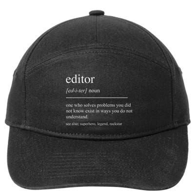 Funny Editor Definition Film Editor In Chief Video Editing 7-Panel Snapback Hat