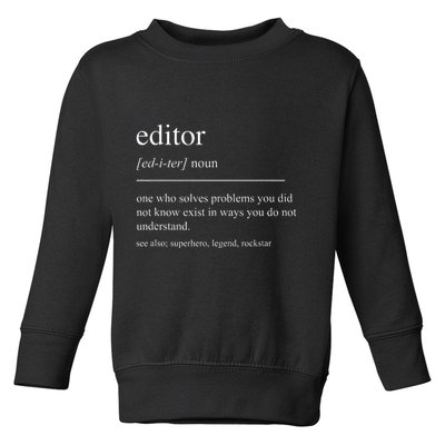 Funny Editor Definition Film Editor In Chief Video Editing Toddler Sweatshirt