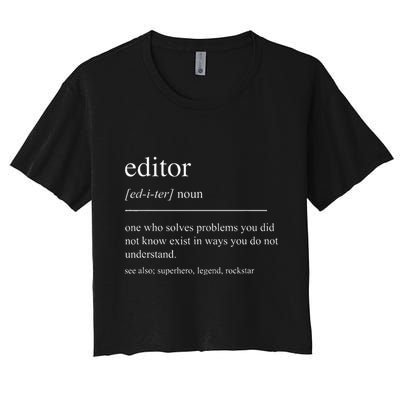 Funny Editor Definition Film Editor In Chief Video Editing Crop Top