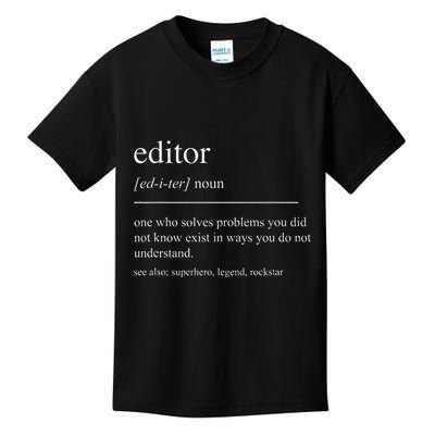 Funny Editor Definition Film Editor In Chief Video Editing Kids T-Shirt