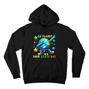 Funny Earth Day Go Planet ItS Your Earth Day 2024 Hoodie