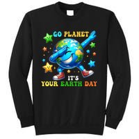 Funny Earth Day Go Planet ItS Your Earth Day 2024 Sweatshirt