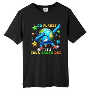 Funny Earth Day Go Planet ItS Your Earth Day 2024 Tall Fusion ChromaSoft Performance T-Shirt