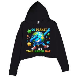 Funny Earth Day Go Planet ItS Your Earth Day 2024 Crop Fleece Hoodie