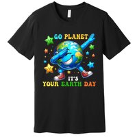 Funny Earth Day Go Planet ItS Your Earth Day 2024 Premium T-Shirt