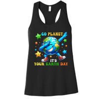 Funny Earth Day Go Planet ItS Your Earth Day 2024 Women's Racerback Tank