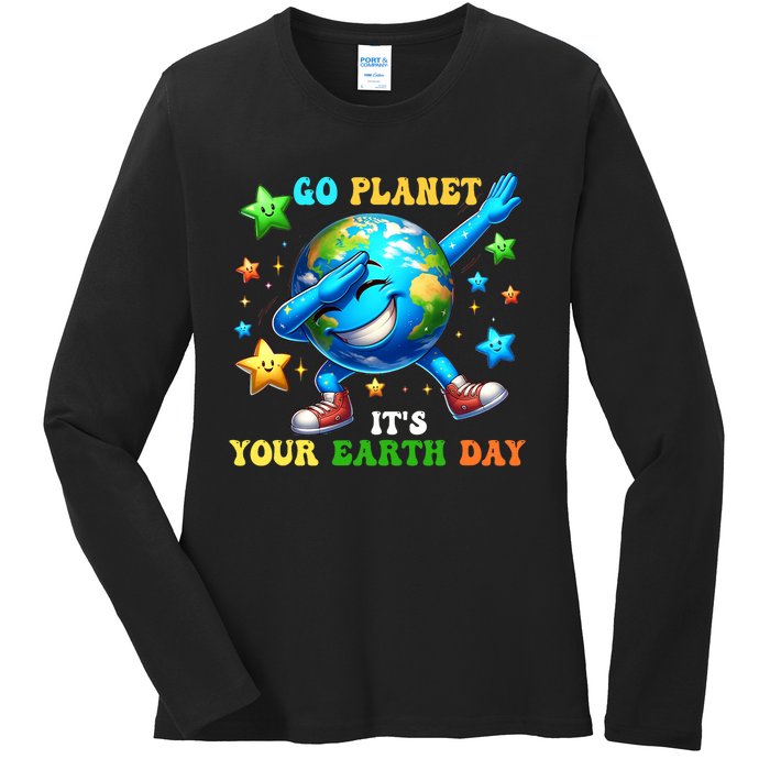 Funny Earth Day Go Planet ItS Your Earth Day 2024 Ladies Long Sleeve Shirt