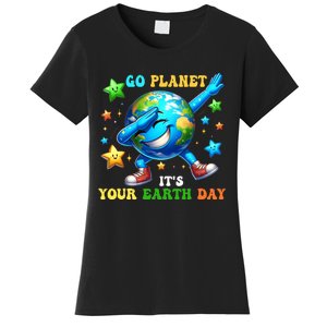 Funny Earth Day Go Planet ItS Your Earth Day 2024 Women's T-Shirt