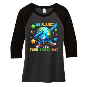 Funny Earth Day Go Planet ItS Your Earth Day 2024 Women's Tri-Blend 3/4-Sleeve Raglan Shirt