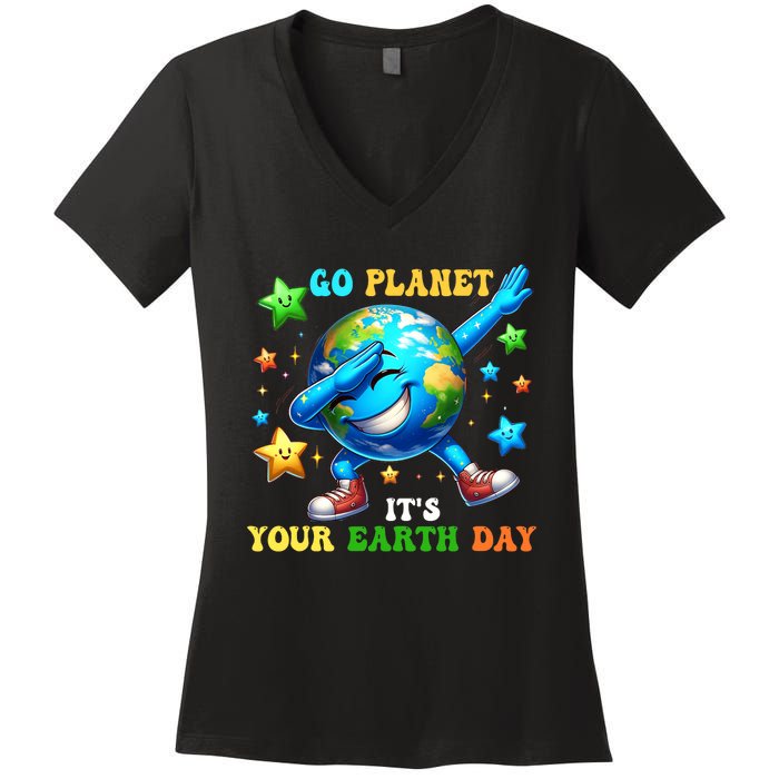 Funny Earth Day Go Planet ItS Your Earth Day 2024 Women's V-Neck T-Shirt