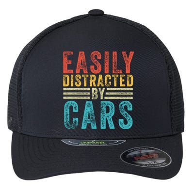 Funny Easily Distracted By Cars Auto Mechanic Racing Car Funny Gift Flexfit Unipanel Trucker Cap