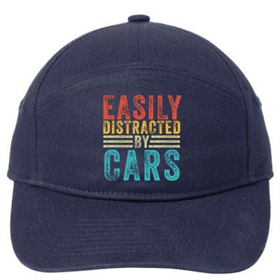 Funny Easily Distracted By Cars Auto Mechanic Racing Car Funny Gift 7-Panel Snapback Hat