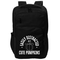 Funny Easily Distracted By Cute Pumpkins Fall Halloween Impact Tech Backpack