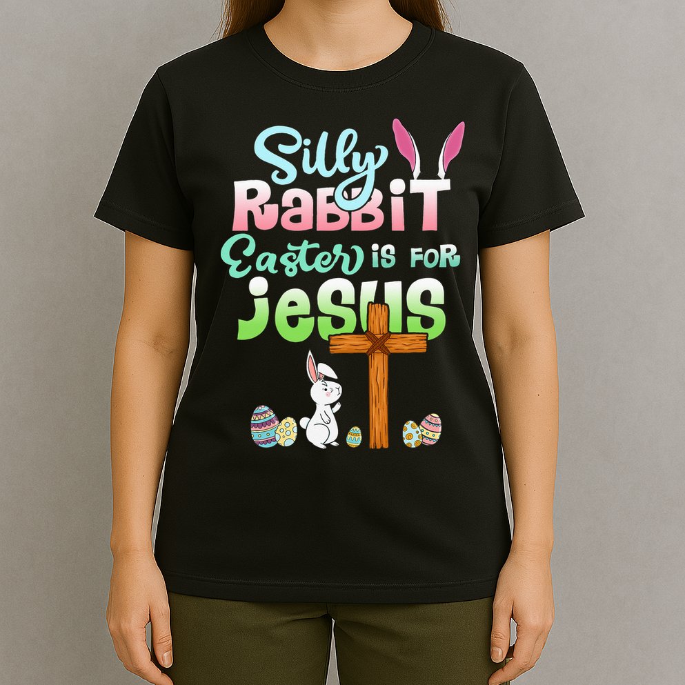Funny Easter Day Silly Rabbit Easter Is For Jesus Christians T-Shirt