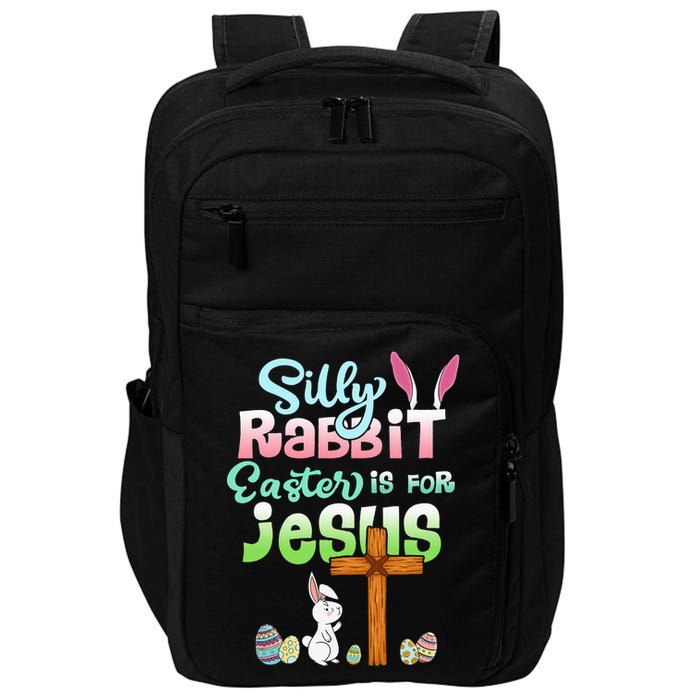 Funny Easter Day Silly Rabbit Easter Is For Jesus Christians Impact Tech Backpack