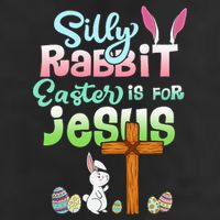 Funny Easter Day Silly Rabbit Easter Is For Jesus Christians Beanie