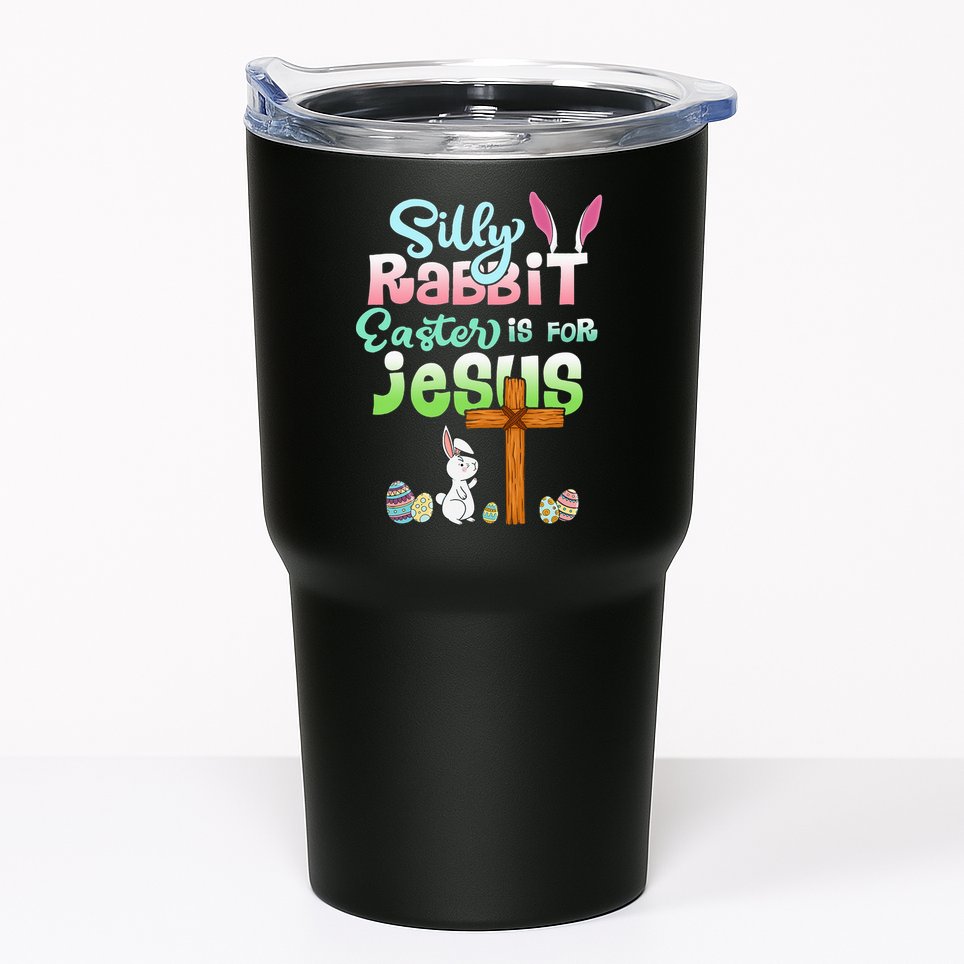 Funny Easter Day Silly Rabbit Easter Is For Jesus Christians Tumbler