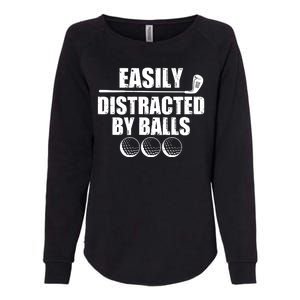 Funny Easily Distracted By Balls Golfing Fan Womens California Wash Sweatshirt