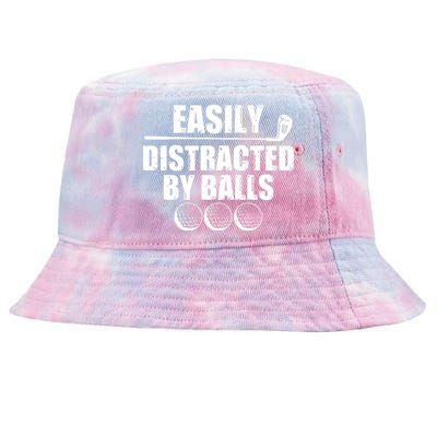 Funny Easily Distracted By Balls Golfing Fan Tie-Dyed Bucket Hat