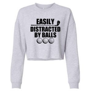 Funny Easily Distracted By Balls Golfing Fan Cropped Pullover Crew