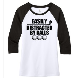 Funny Easily Distracted By Balls Golfing Fan Women's Tri-Blend 3/4-Sleeve Raglan Shirt