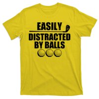 Funny Easily Distracted By Balls Golfing Fan T-Shirt