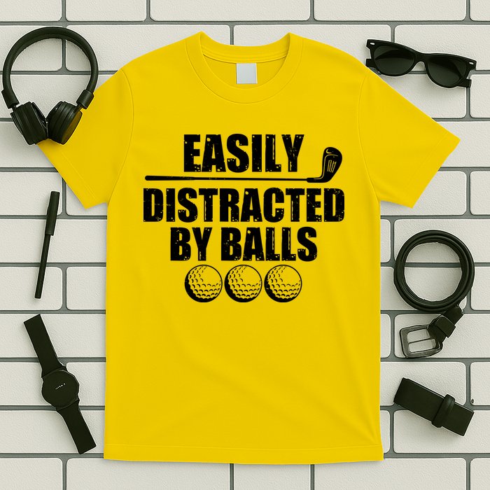 Funny Easily Distracted By Balls Golfing Fan T-Shirt