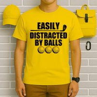 Funny Easily Distracted By Balls Golfing Fan T-Shirt