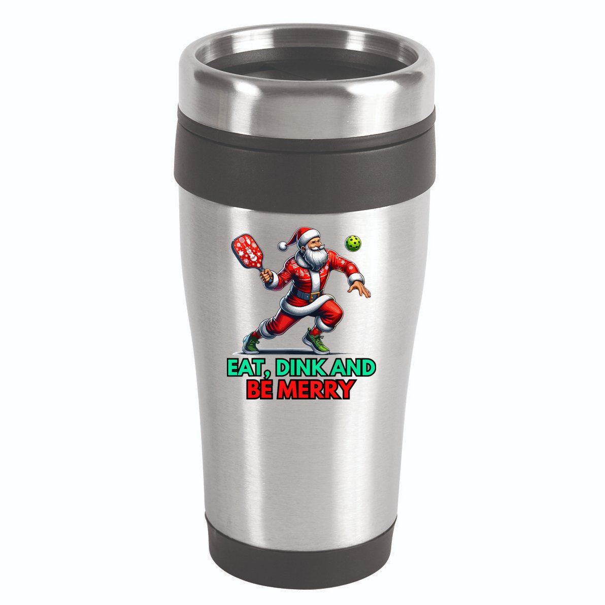 Funny Eat Dink Be Merry Santa Claus Pickleball Christmas Gift For Xmas 16oz Travel Tumbler
