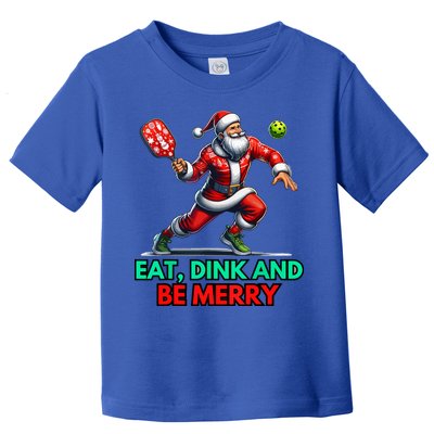 Funny Eat Dink Be Merry Santa Claus Pickleball Christmas Gift For Xmas Toddler T-Shirt