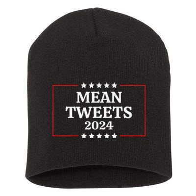 Funny Election Design Mean Tweets 2024 Short Acrylic Beanie