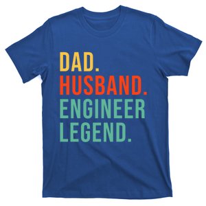 Funny Engineer Dad Husband Legend Engineering Fathers Day Cool Gift T-Shirt