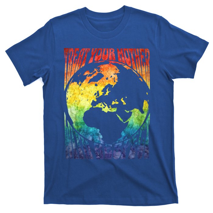 Fun Earth Day Mother's Day Respect The Earth And Your Mother Gift T-Shirt