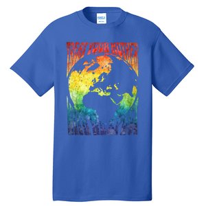 Fun Earth Day Mother's Day Respect The Earth And Your Mother Gift Tall T-Shirt