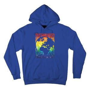 Fun Earth Day Mother's Day Respect The Earth And Your Mother Gift Tall Hoodie